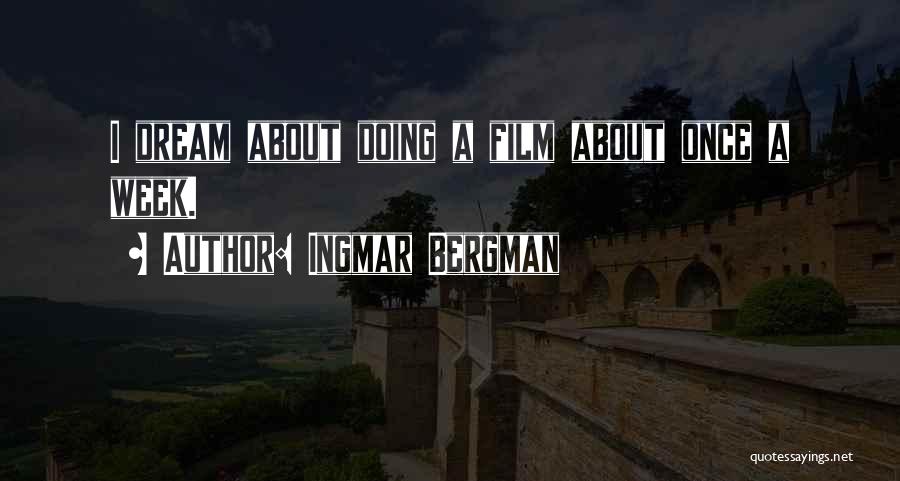 Ingmar Bergman Quotes 864301