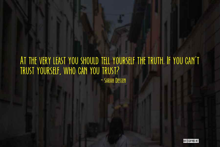 Ingobernable Trailer Quotes By Sarah Dessen Ingobernable Trailer Quotes By Sarah Dessen