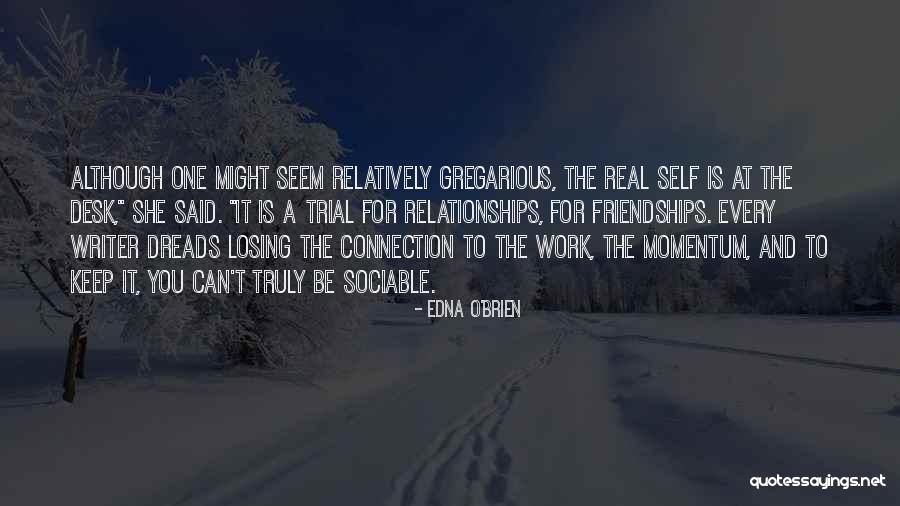 Ingoia Tutto Quotes By Edna O'Brien Ingoia Tutto Quotes By Edna O'Brien