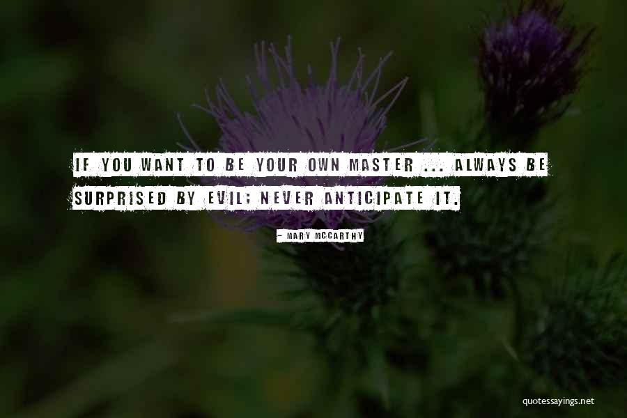 Ingoia Tutto Quotes By Mary McCarthy Ingoia Tutto Quotes By Mary McCarthy