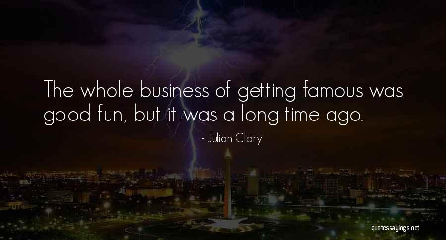 Ingoing Nip Quotes By Julian Clary Ingoing Nip Quotes By Julian Clary