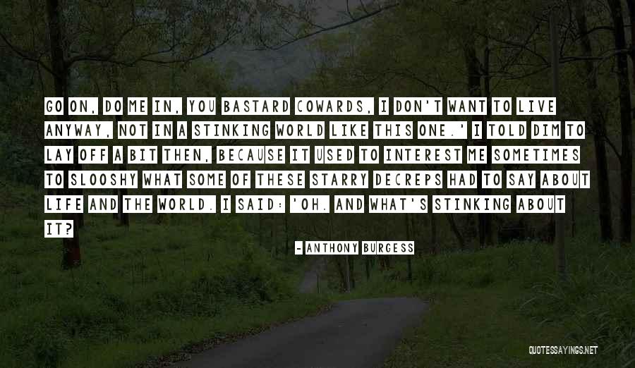 Ingoldsby Madison Quotes By Anthony Burgess Ingoldsby Madison Quotes By Anthony Burgess