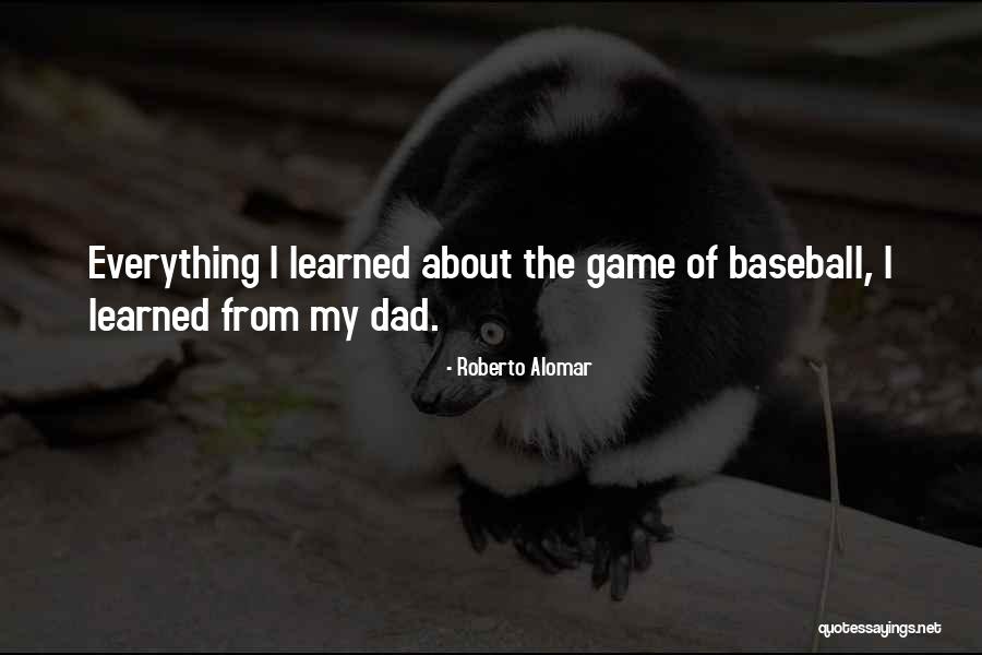 Ingraining Words Quotes By Roberto Alomar Ingraining Words Quotes By Roberto Alomar