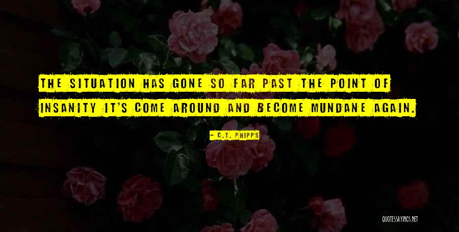 Ingrateful Or Ungrateful Quotes By C.T. Phipps Ingrateful Or Ungrateful Quotes By C.T. Phipps