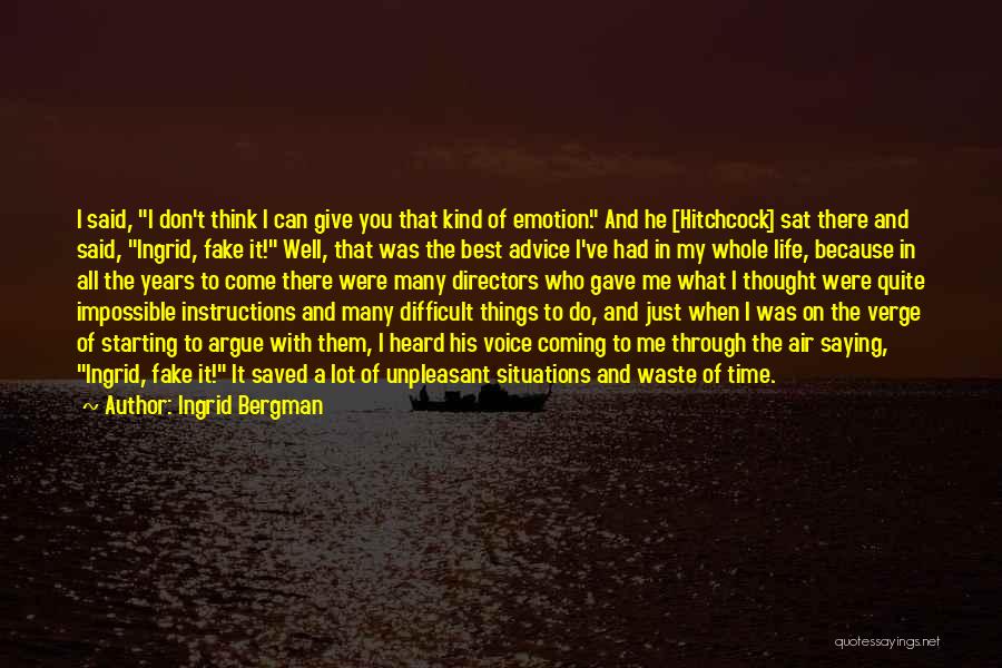 Ingrid Bergman Quotes 1333343