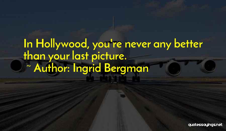 Ingrid Bergman Quotes 1804813