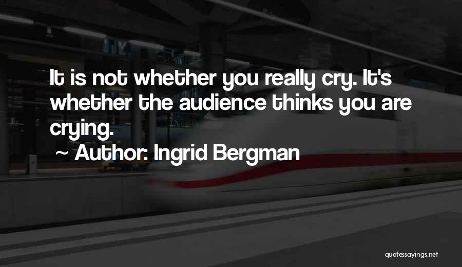Ingrid Bergman Quotes 937506