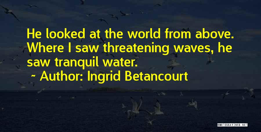 Ingrid Betancourt Quotes 1313666