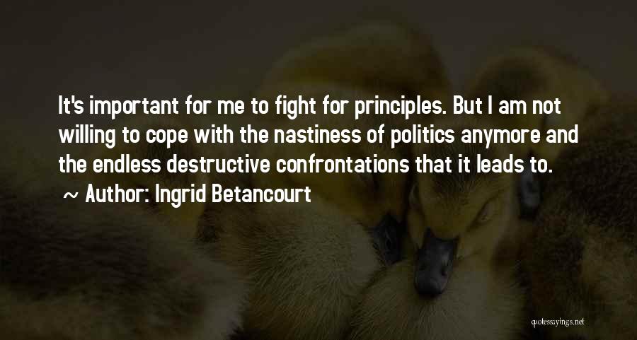 Ingrid Betancourt Quotes 2224675