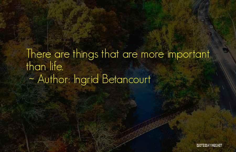 Ingrid Betancourt Quotes 813212