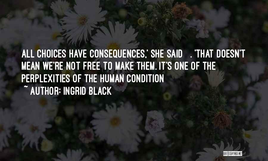 Ingrid Black Quotes 229180