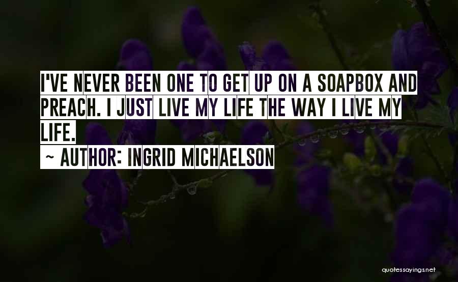Ingrid Michaelson Quotes 1325208