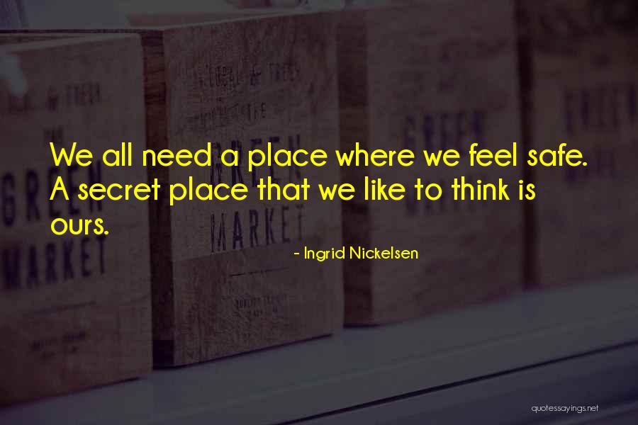 Ingrid Nickelsen Quotes 2055693 Ingrid Nickelsen Quotes 2055693
