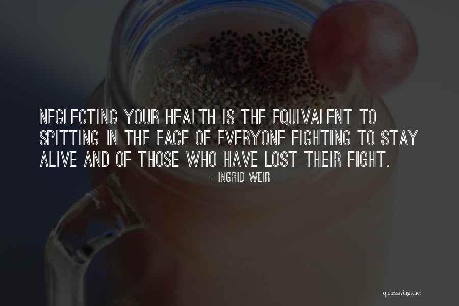 Ingrid Weir Quotes 1396655 Ingrid Weir Quotes 1396655