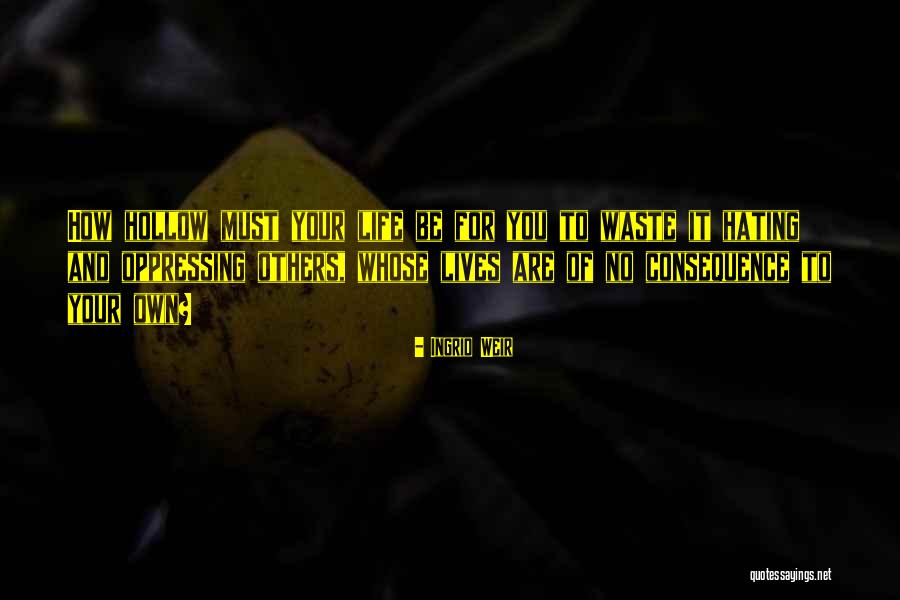 Ingrid Weir Quotes 1798124 Ingrid Weir Quotes 1798124