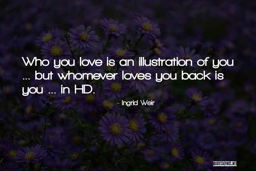 Ingrid Weir Quotes 1820253