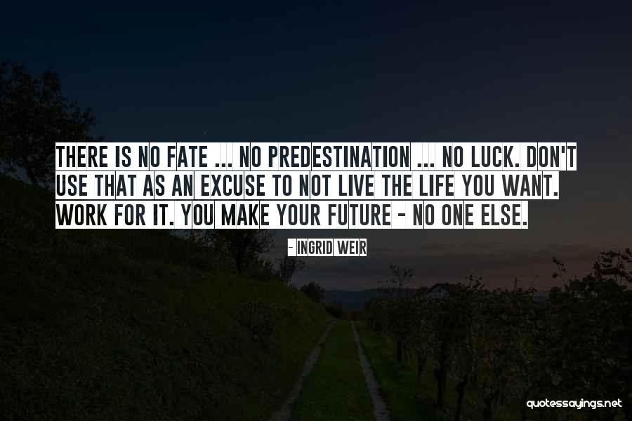 Ingrid Weir Quotes 1905701 Ingrid Weir Quotes 1905701