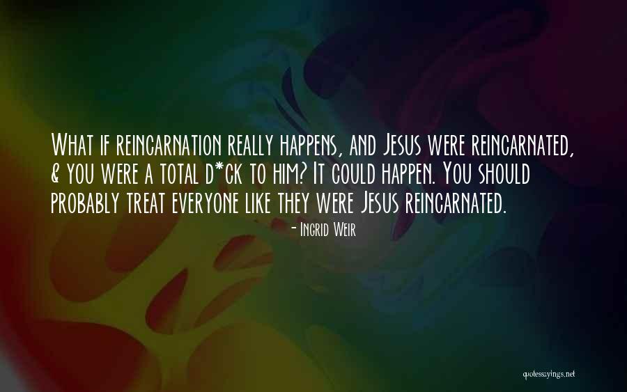 Ingrid Weir Quotes 2268093 Ingrid Weir Quotes 2268093