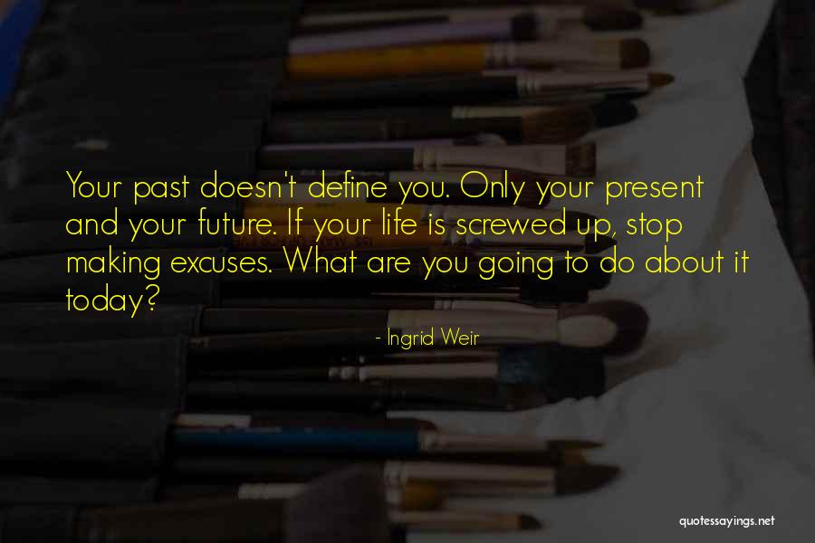 Ingrid Weir Quotes 381800 Ingrid Weir Quotes 381800