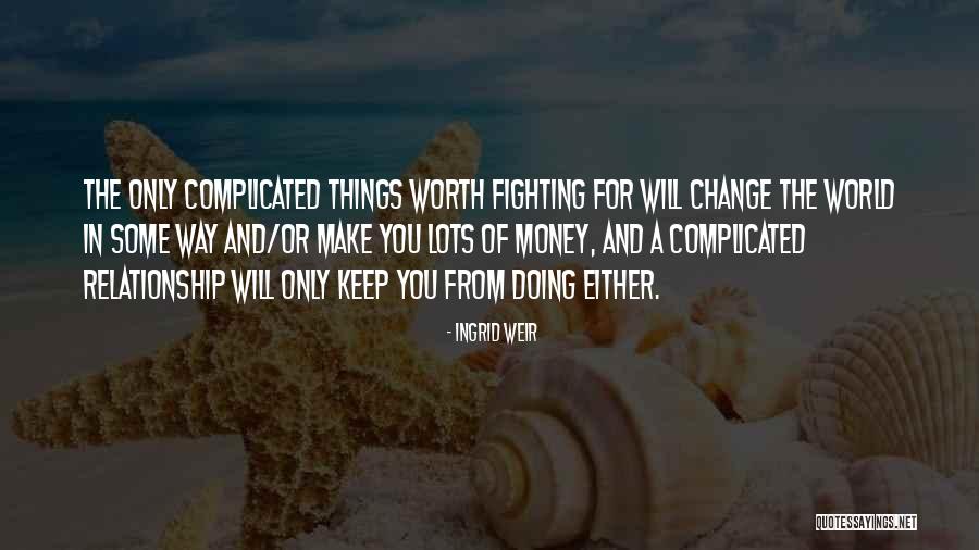 Ingrid Weir Quotes 424189 Ingrid Weir Quotes 424189