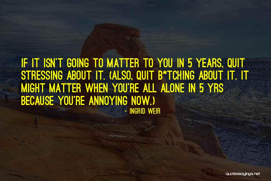 Ingrid Weir Quotes 697058 Ingrid Weir Quotes 697058