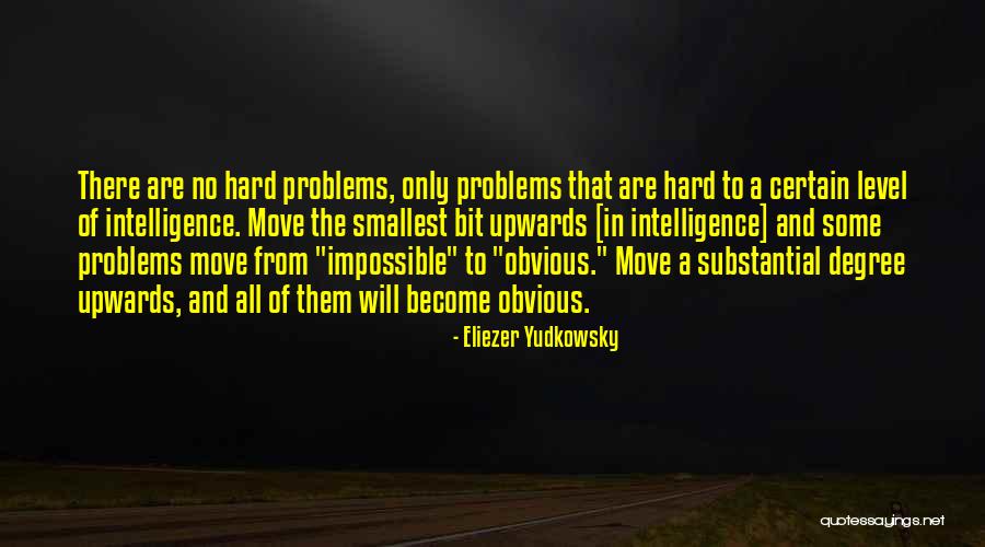Ingrowing Quotes By Eliezer Yudkowsky Ingrowing Quotes By Eliezer Yudkowsky