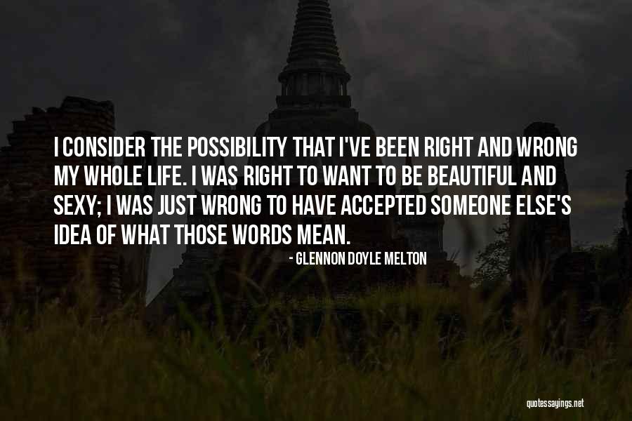 Ingrowing Quotes By Glennon Doyle Melton Ingrowing Quotes By Glennon Doyle Melton