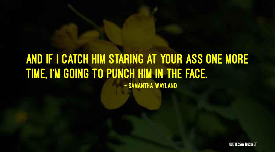 Ingrowing Quotes By Samantha Wayland Ingrowing Quotes By Samantha Wayland