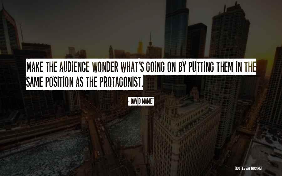 Inhabilidades Quotes By David Mamet Inhabilidades Quotes By David Mamet
