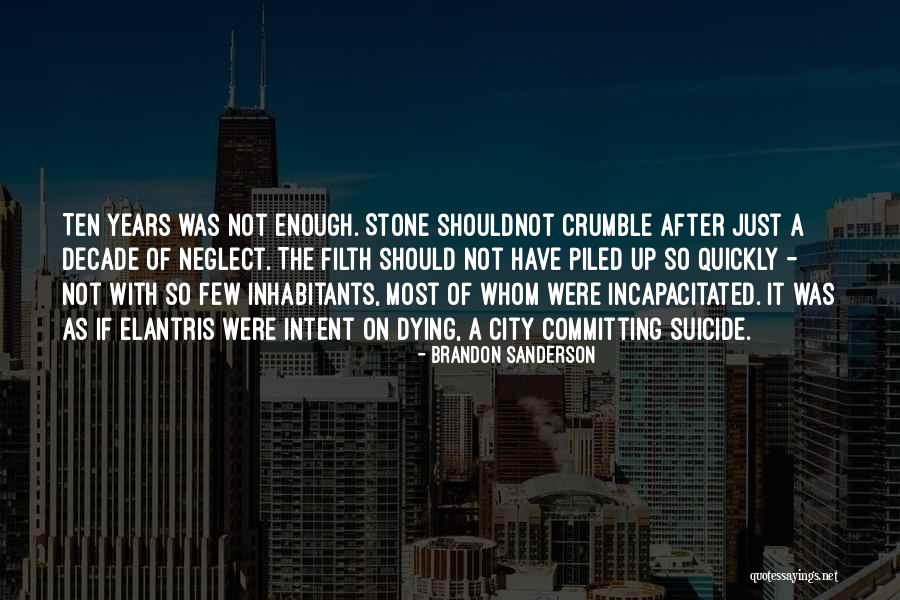 Inhabitants Quotes By Brandon Sanderson Inhabitants Quotes By Brandon Sanderson