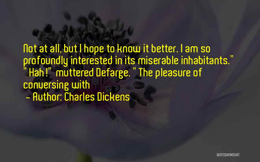 Inhabitants Quotes By Charles Dickens