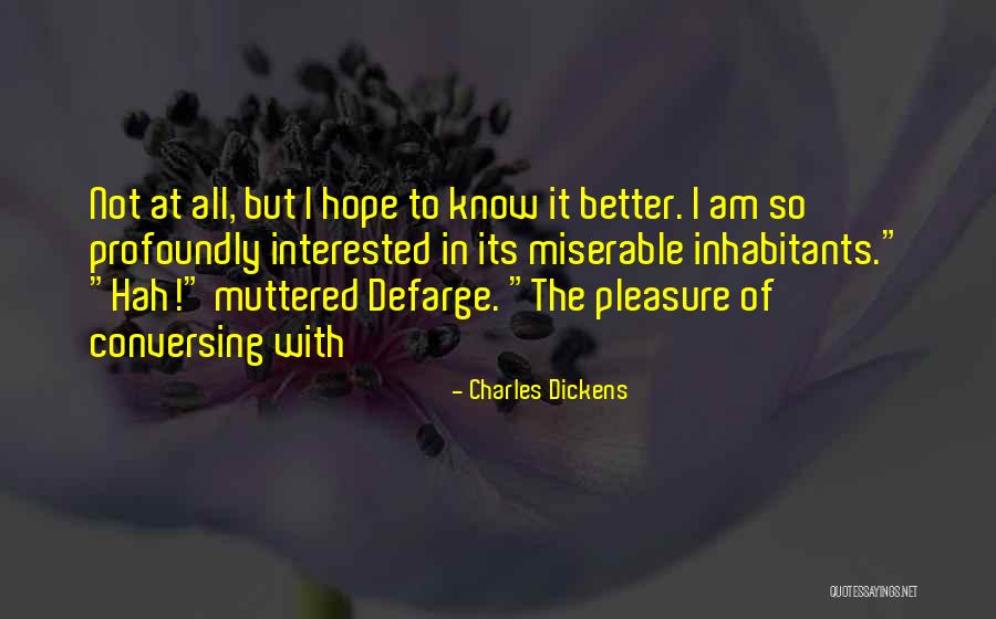 Inhabitants Quotes By Charles Dickens