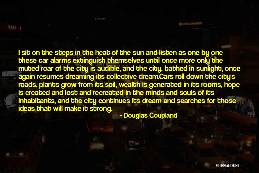 Inhabitants Quotes By Douglas Coupland Inhabitants Quotes By Douglas Coupland