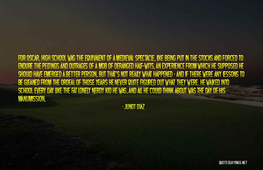 Inhabitants Quotes By Junot Diaz Inhabitants Quotes By Junot Diaz