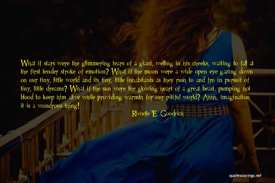 Inhabitants Quotes By Richelle E. Goodrich Inhabitants Quotes By Richelle E. Goodrich