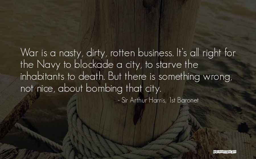 Inhabitants Quotes By Sir Arthur Harris, 1st Baronet Inhabitants Quotes By Sir Arthur Harris, 1st Baronet