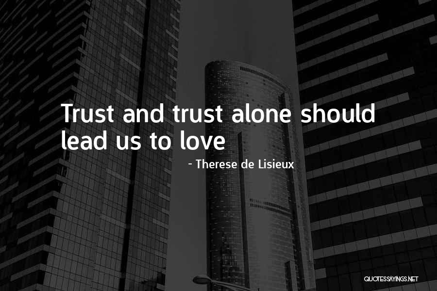 Inhabited Movie Quotes By Therese De Lisieux Inhabited Movie Quotes By Therese De Lisieux