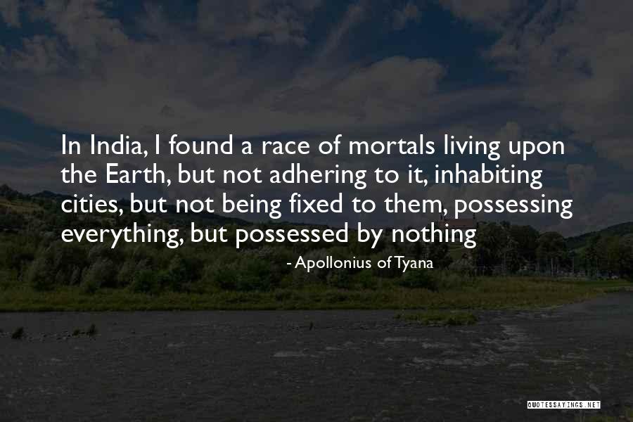 Inhabiting Quotes By Apollonius Of Tyana Inhabiting Quotes By Apollonius Of Tyana