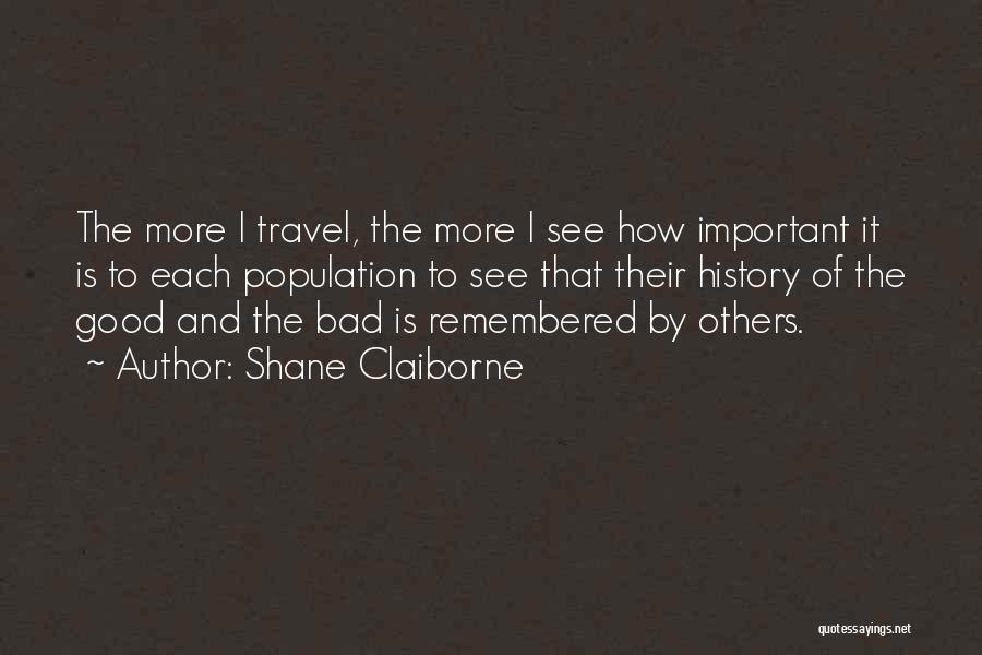 Inhalator Quotes By Shane Claiborne