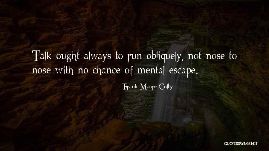 Inhale Confidence Exhale Doubt Quotes By Frank Moore Colby Inhale Confidence Exhale Doubt Quotes By Frank Moore Colby