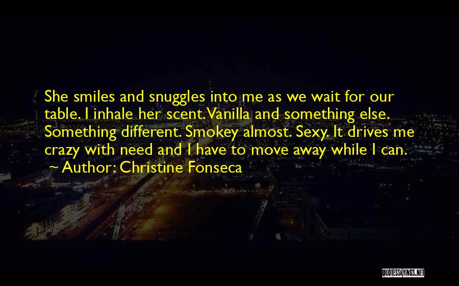 Inhale Love Quotes By Christine Fonseca