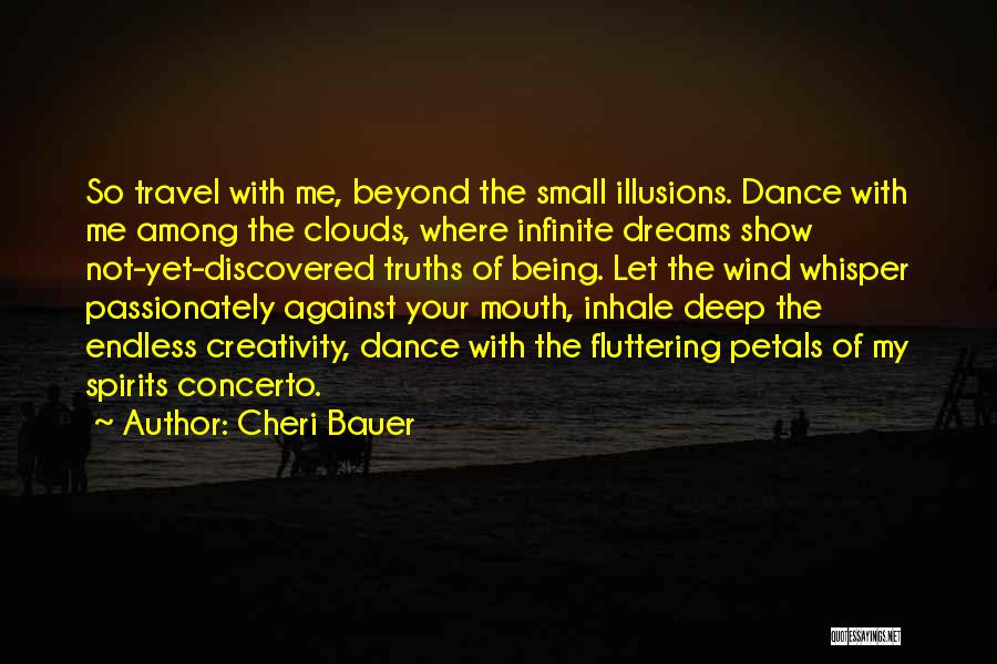 Inhale Me Quotes By Cheri Bauer