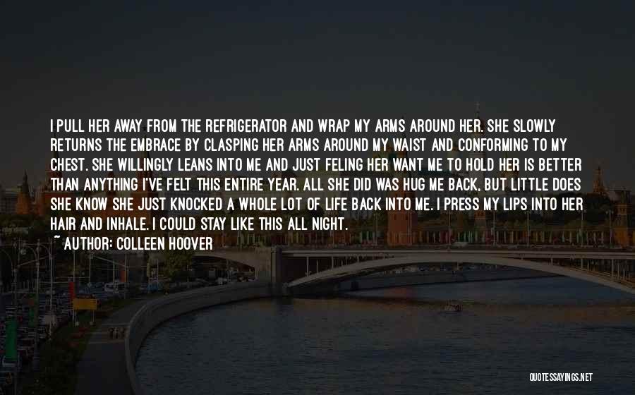 Inhale Me Quotes By Colleen Hoover