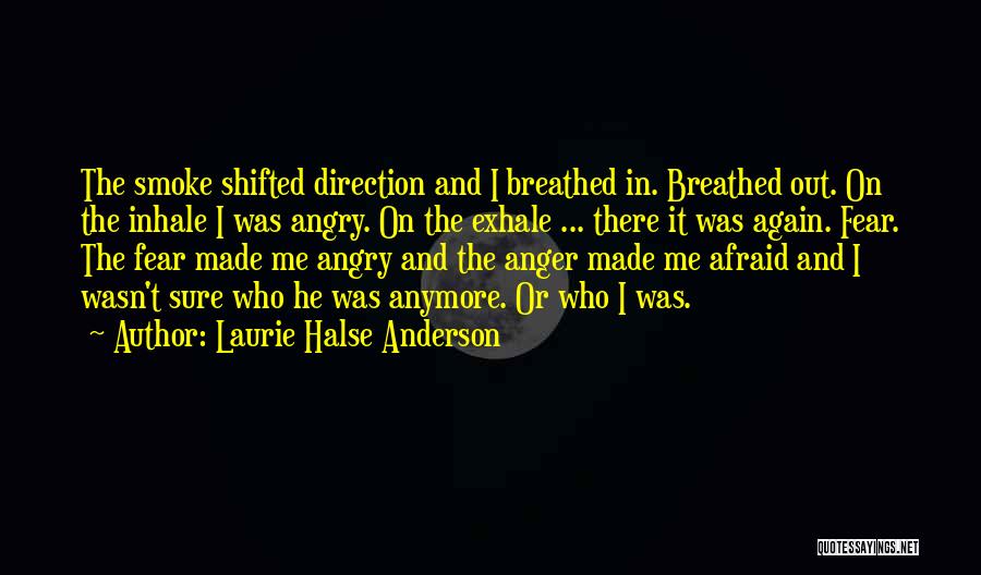 Inhale Me Quotes By Laurie Halse Anderson