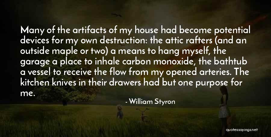 Inhale Me Quotes By William Styron