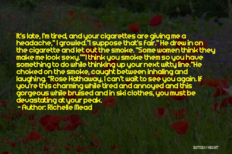 Inhaling Smoke Quotes By Richelle Mead