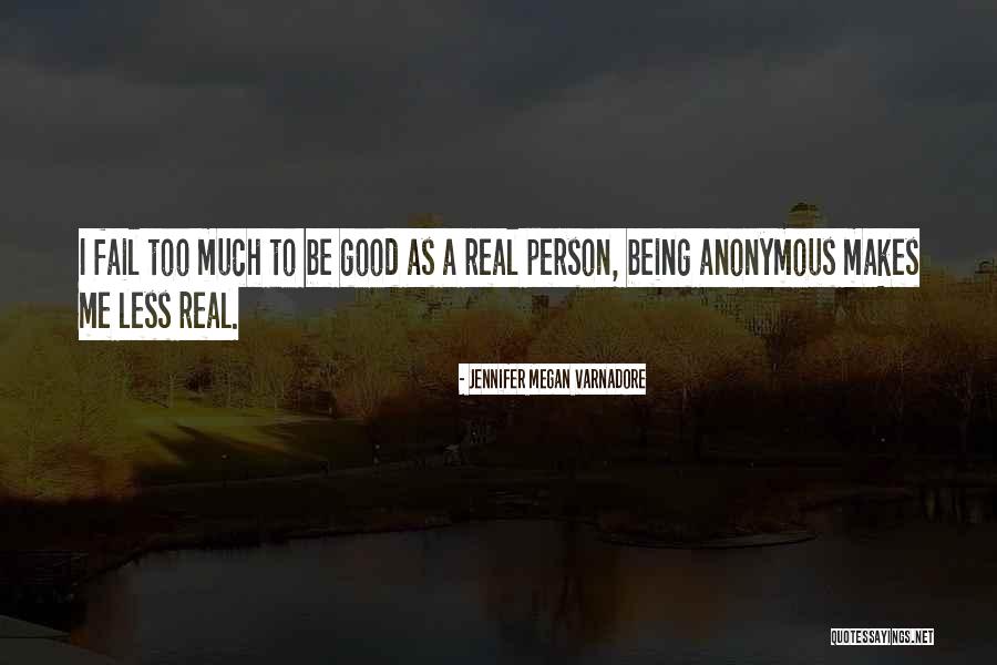 Inhalts Quotes By Jennifer Megan Varnadore Inhalts Quotes By Jennifer Megan Varnadore