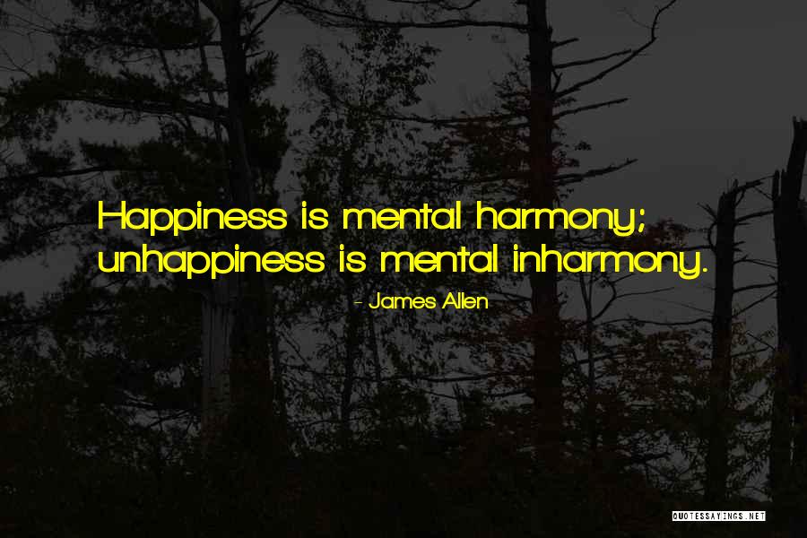 Inharmony Quotes By James Allen Inharmony Quotes By James Allen