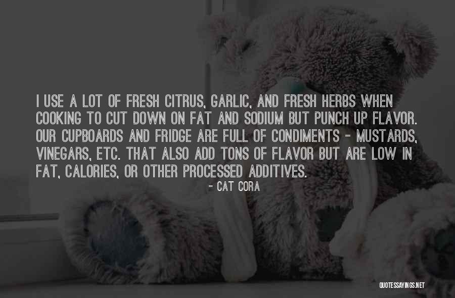 Inheemse Boomsoorten Quotes By Cat Cora Inheemse Boomsoorten Quotes By Cat Cora