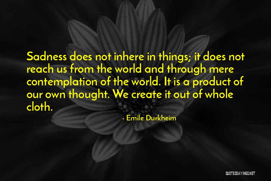 Inhere Quotes By Emile Durkheim Inhere Quotes By Emile Durkheim